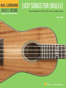 Easy Songs for Ukulele Hal Leonard Ukulele Method