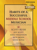 GIA Publications Habits Of A Successful Middle School Musician - Drum Percussion
