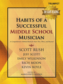 GIA Publications Habits Of A Successful Middle School Musician - Trumpet