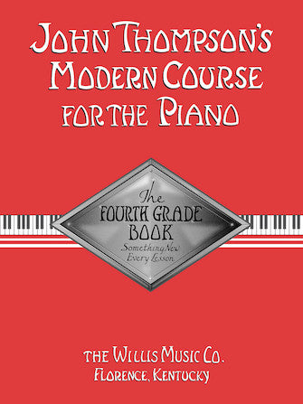 John Thompson's Modern Course For The Piano – Fourth Grade (Book Only)