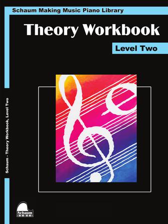 Theory Workbook – Level 2 Schaum Making Music Piano Library