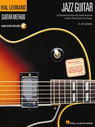 Hal Leonard Guitar Method- Jazz Guitar Hal Leonard Guitar Method Stylistic Supplement