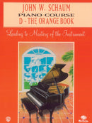 John W. Schaum Piano Course, D: The Orange Book