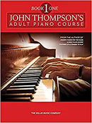 John Thompson's Adult Piano Course – Book 1
