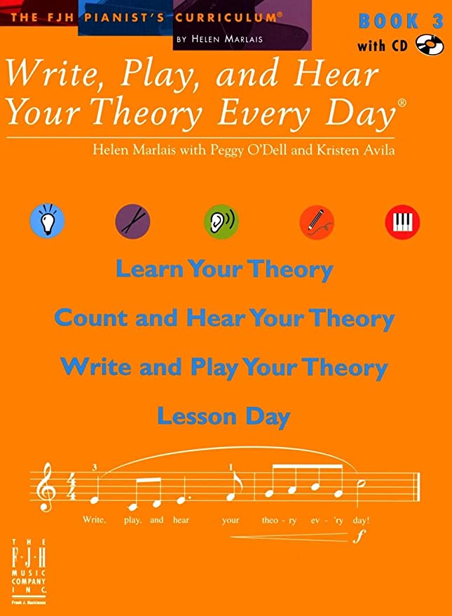 Write, Play, And Hear Your Theory Every Day, Book 3