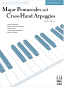 Major Pentascales and Cross-Hand Arpeggios