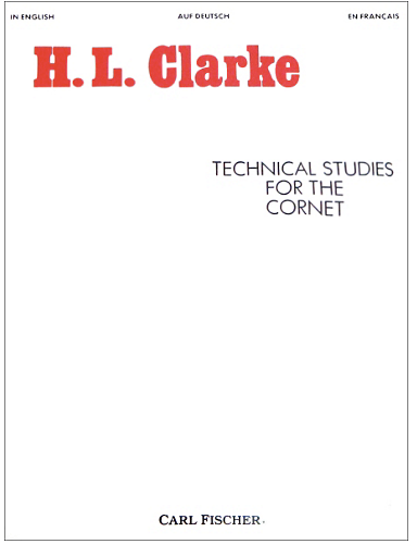H.L. Clarke Technical Studies For The Cornet
