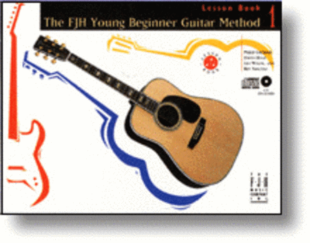 The FJH Young Beginner Guitar Method 1