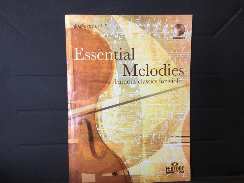 Essential Melodies Famous Classics For Violin