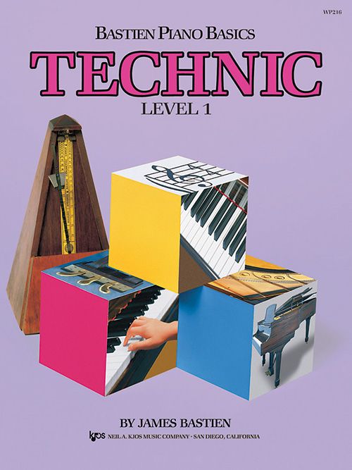 Bastien Piano Basics: Technic - Level 1 Composed by James Bastien