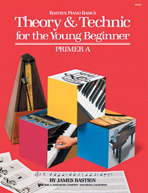 Theory & Technic For The Young Beginner - Primer A Composed by James Bastien