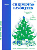 Bastien Christmas Favorites, Level 2